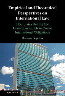 Front cover_Empirical And Theoretical Perspectives On International Law