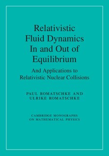 Front cover_Relativistic Fluid Dynamics In And Out Of Equilibrium