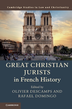 Great Christian Jurists In French History