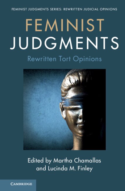 Front cover_Feminist Judgments: Rewritten Tort Opinions