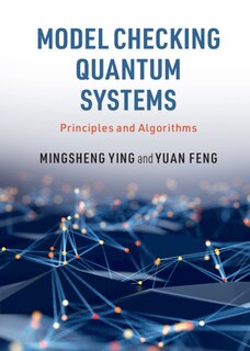 Front cover_Model Checking Quantum Systems