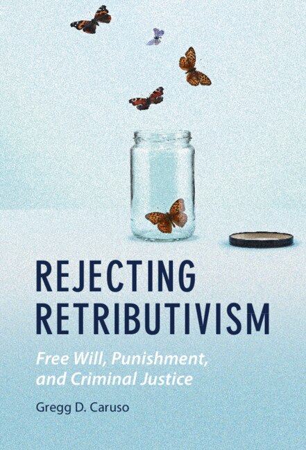 Couverture_Rejecting Retributivism