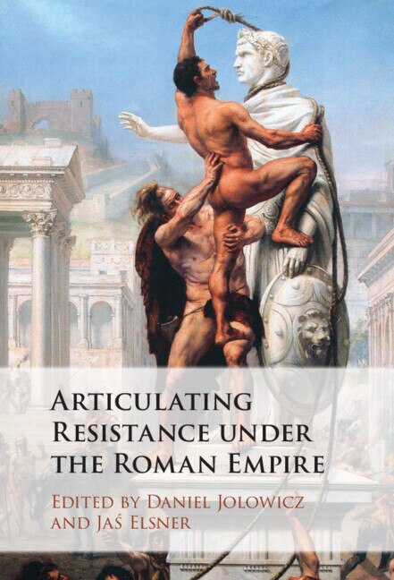 Couverture_Articulating Resistance under the Roman Empire