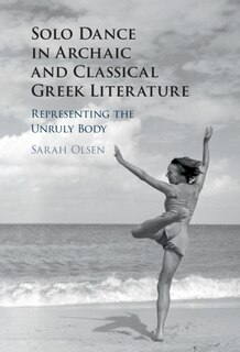 Couverture_Solo Dance In Archaic And Classical Greek Literature