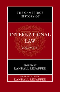 Couverture_The Cambridge History of International Law: Volume 6, International Law in Early Modern Europe