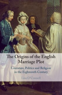 Front cover_The Origins Of The English Marriage Plot