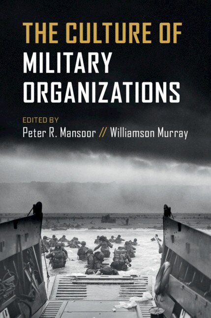 Front cover_The Culture Of Military Organizations