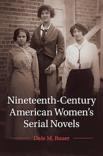Front cover_Nineteenth-century American Women's Serial Novels