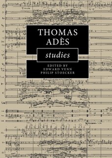 Couverture_Thomas Adès Studies