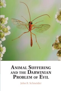 Front cover_Animal Suffering And The Darwinian Problem Of Evil