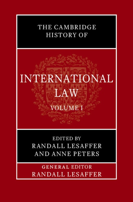 Couverture_The Cambridge History of International Law: Volume 1, The Historiography of International Law