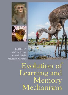 Couverture_Evolution Of Learning And Memory Mechanisms