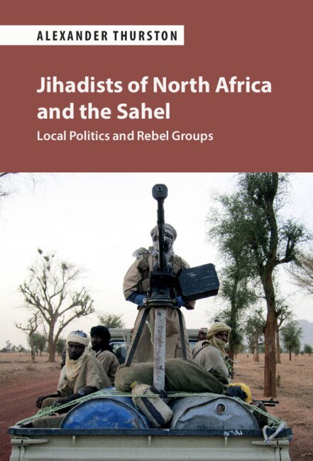 Front cover_Jihadists Of North Africa And The Sahel