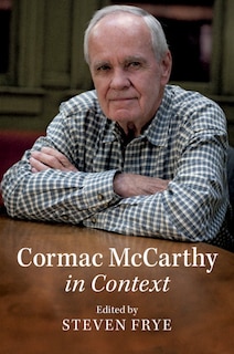 Front cover_Cormac Mccarthy In Context