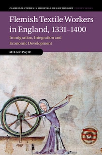 Front cover_Flemish Textile Workers in England, 1331–1400