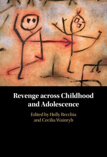 Front cover_Revenge Across Childhood And Adolescence