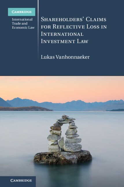 Couverture_Shareholders' Claims For Reflective Loss In International Investment Law