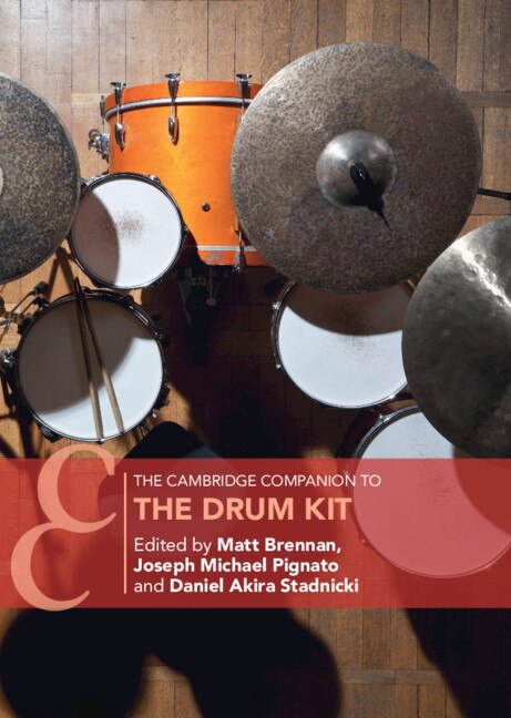 Front cover_The Cambridge Companion To The Drum Kit