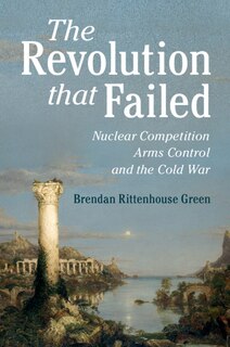 Front cover_The Revolution That Failed