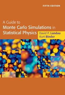 Couverture_A Guide To Monte Carlo Simulations In Statistical Physics