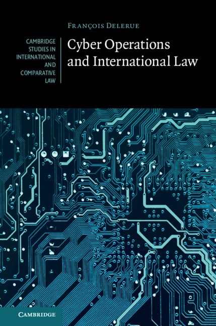 Front cover_Cyber Operations And International Law