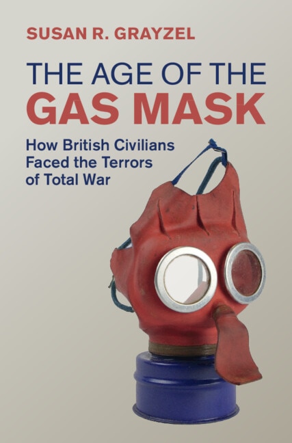 Front cover_The Age Of The Gas Mask