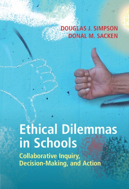Front cover_Ethical Dilemmas In Schools