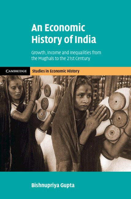 Front cover_An Economic History of India