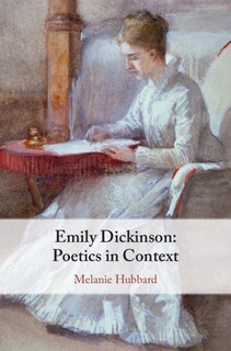 Front cover_Emily Dickinson: Poetics In Context