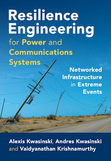 Front cover_Resilience Engineering for Power and Communications Systems