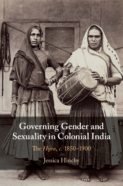 Front cover_Governing Gender and Sexuality in Colonial India