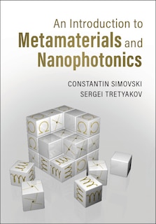 Front cover_An Introduction To Metamaterials And Nanophotonics