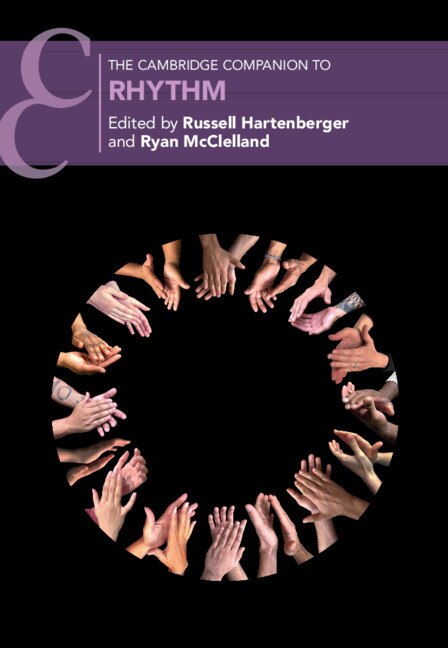 Front cover_The Cambridge Companion To Rhythm