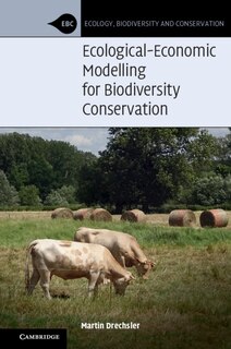Front cover_Ecological-economic Modelling For Biodiversity Conservation