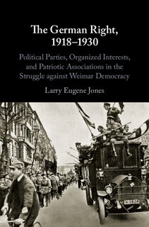 Front cover_The German Right, 1918–1930