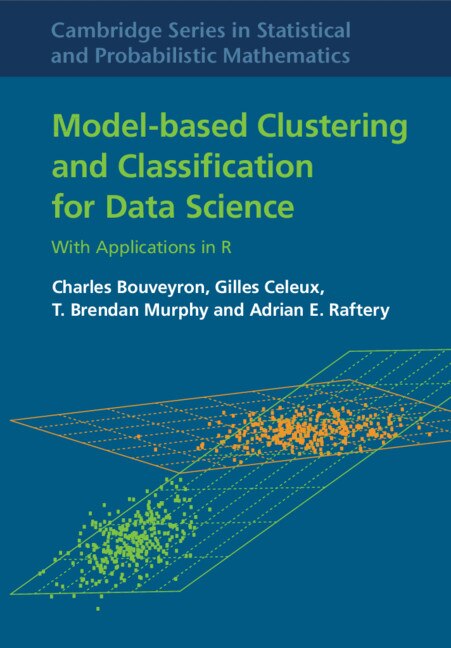 Front cover_Model-based Clustering And Classification For Data Science