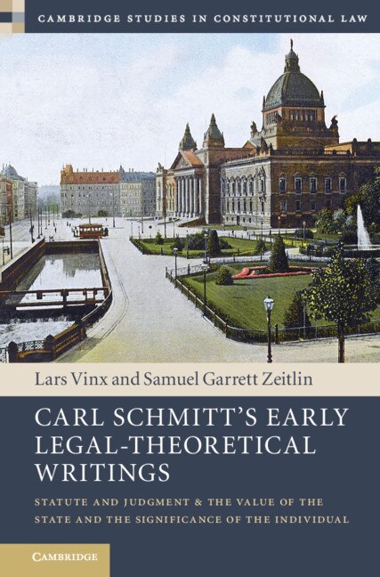 Front cover_Carl Schmitt's Early Legal-theoretical Writings