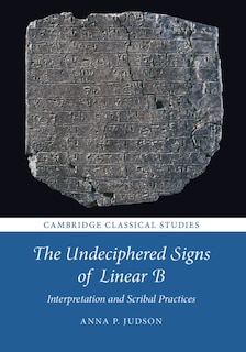 Front cover_The Undeciphered Signs Of Linear B