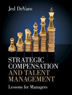 Front cover_Strategic Compensation And Talent Management