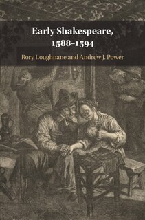 Front cover_Early Shakespeare, 1588–1594