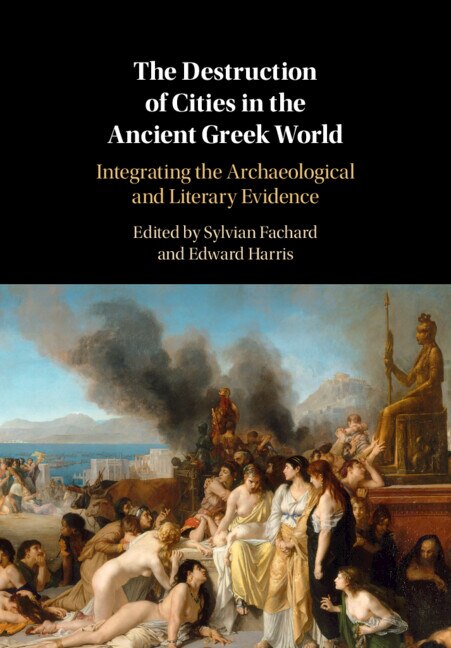 Couverture_The Destruction Of Cities In The Ancient Greek World