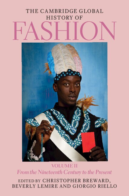 Couverture_The Cambridge Global History of Fashion: Volume 2