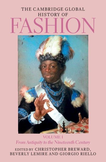 Couverture_The Cambridge Global History of Fashion: Volume 1