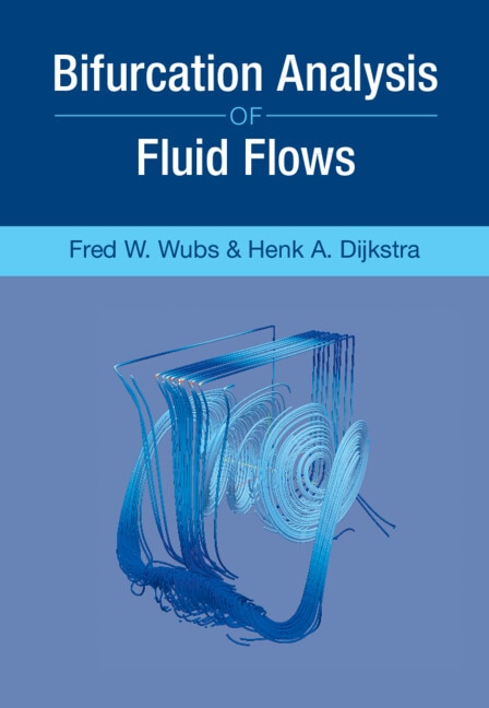Front cover_Bifurcation Analysis of Fluid Flows