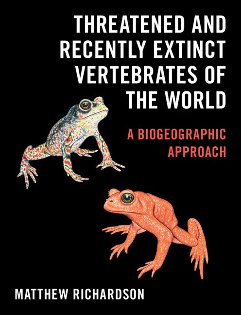 Front cover_Threatened and Recently Extinct Vertebrates of the World