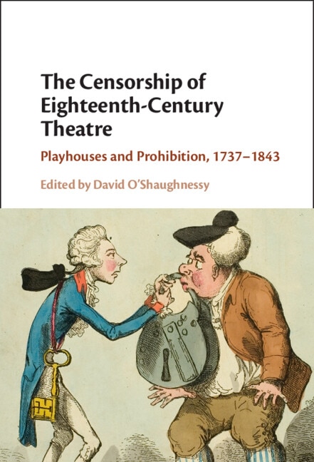 Front cover_The Censorship of Eighteenth-Century Theatre