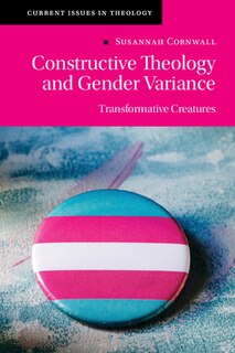 Couverture_Constructive Theology and Gender Variance