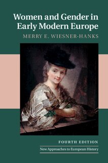 Couverture_Women And Gender In Early Modern Europe