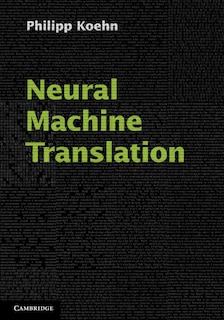 Front cover_Neural Machine Translation