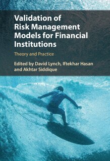 Front cover_Validation of Risk Management Models for Financial Institutions